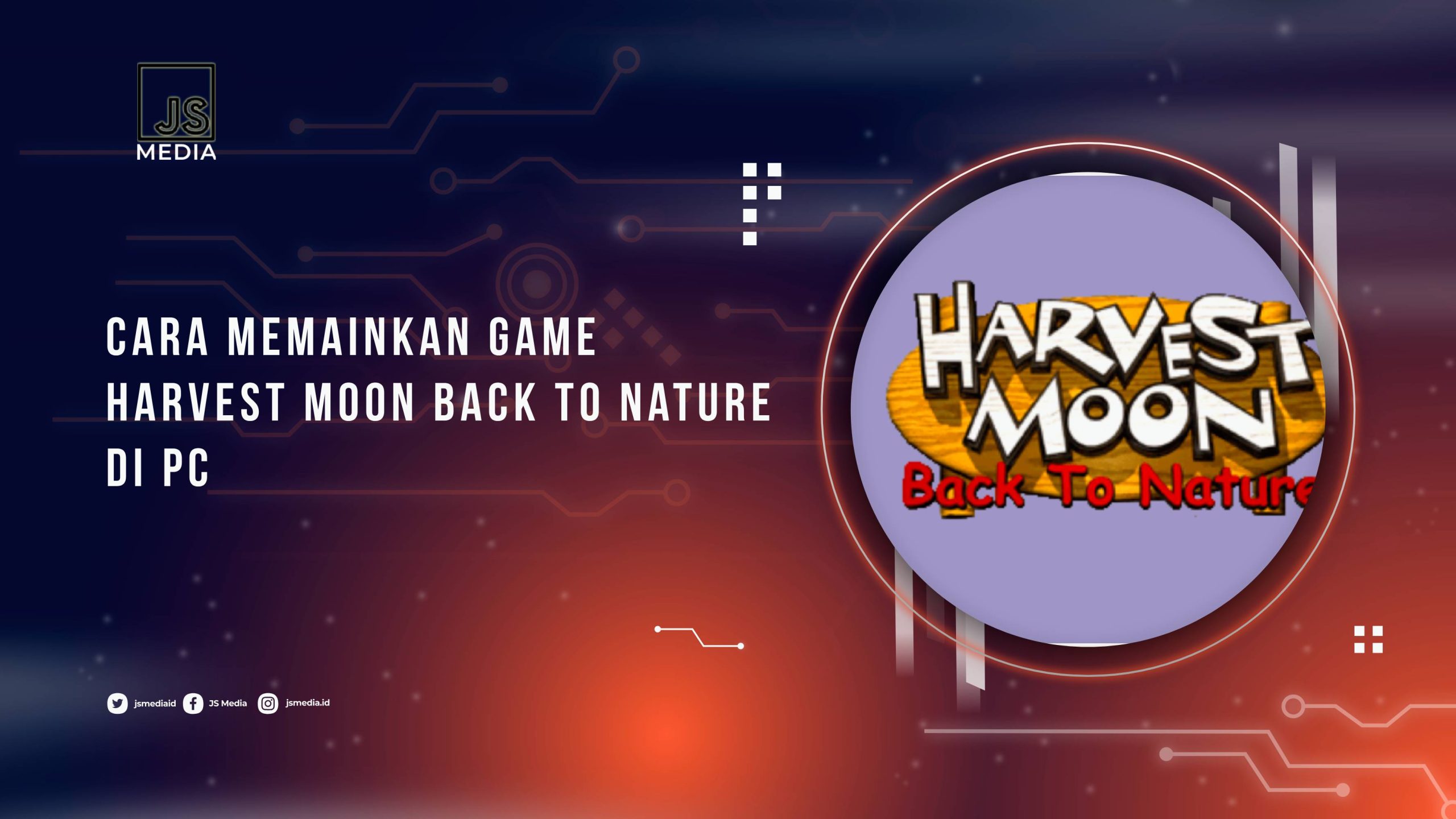 Cara Memainkan Game Harvest Moon Back To Nature di PC