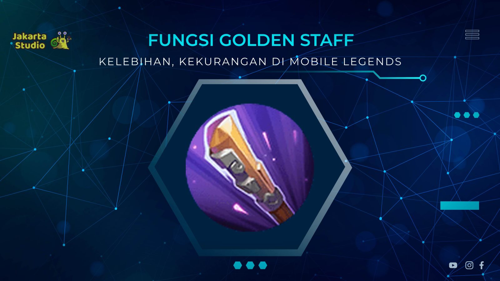 Fungsi Golden Staff