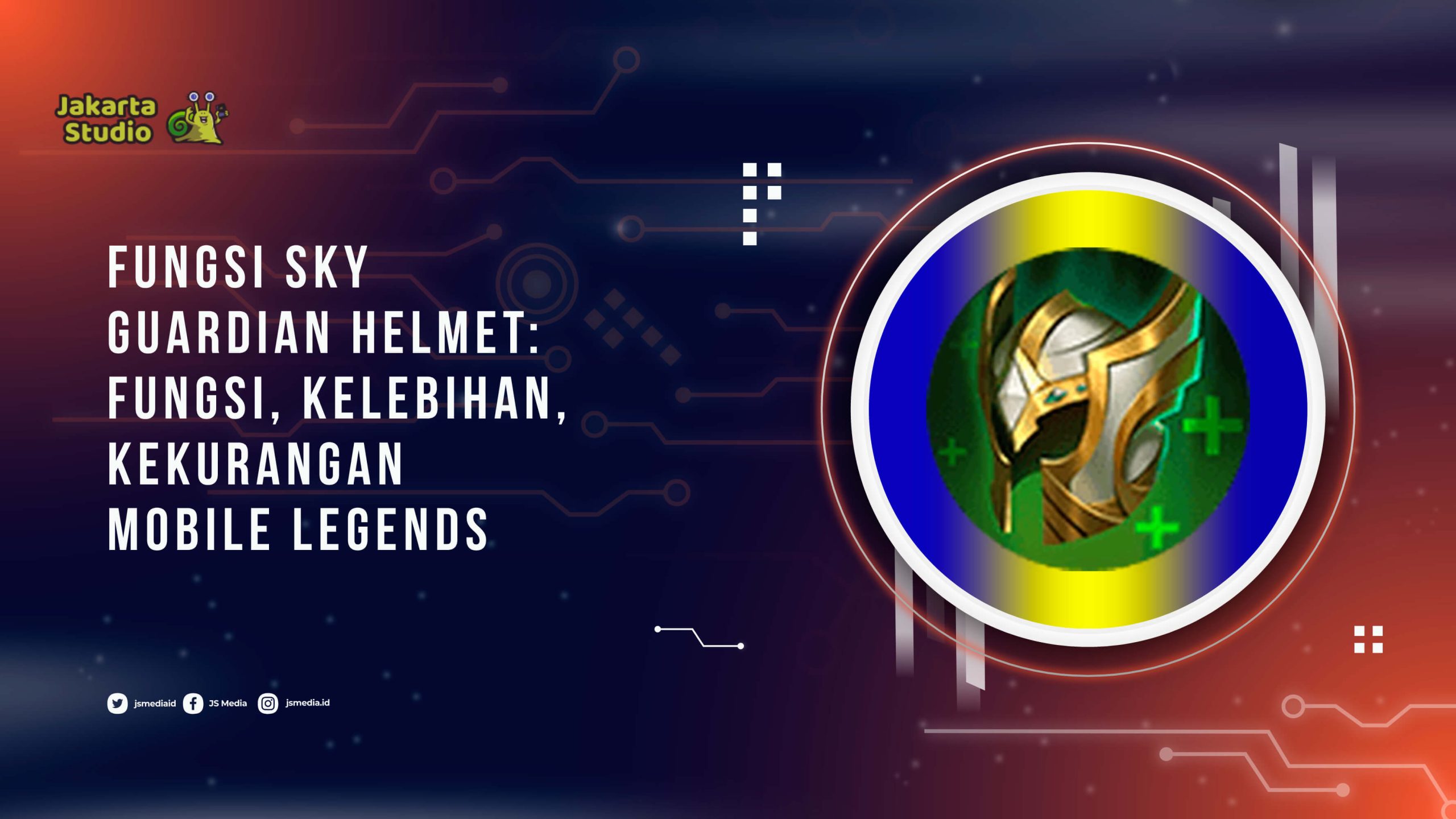 Fungsi Sky Guardian Helmet: Fungsi, Kelebihan, Kekurangan Mobile Legends