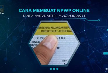 Cara Membuat NPWP Online