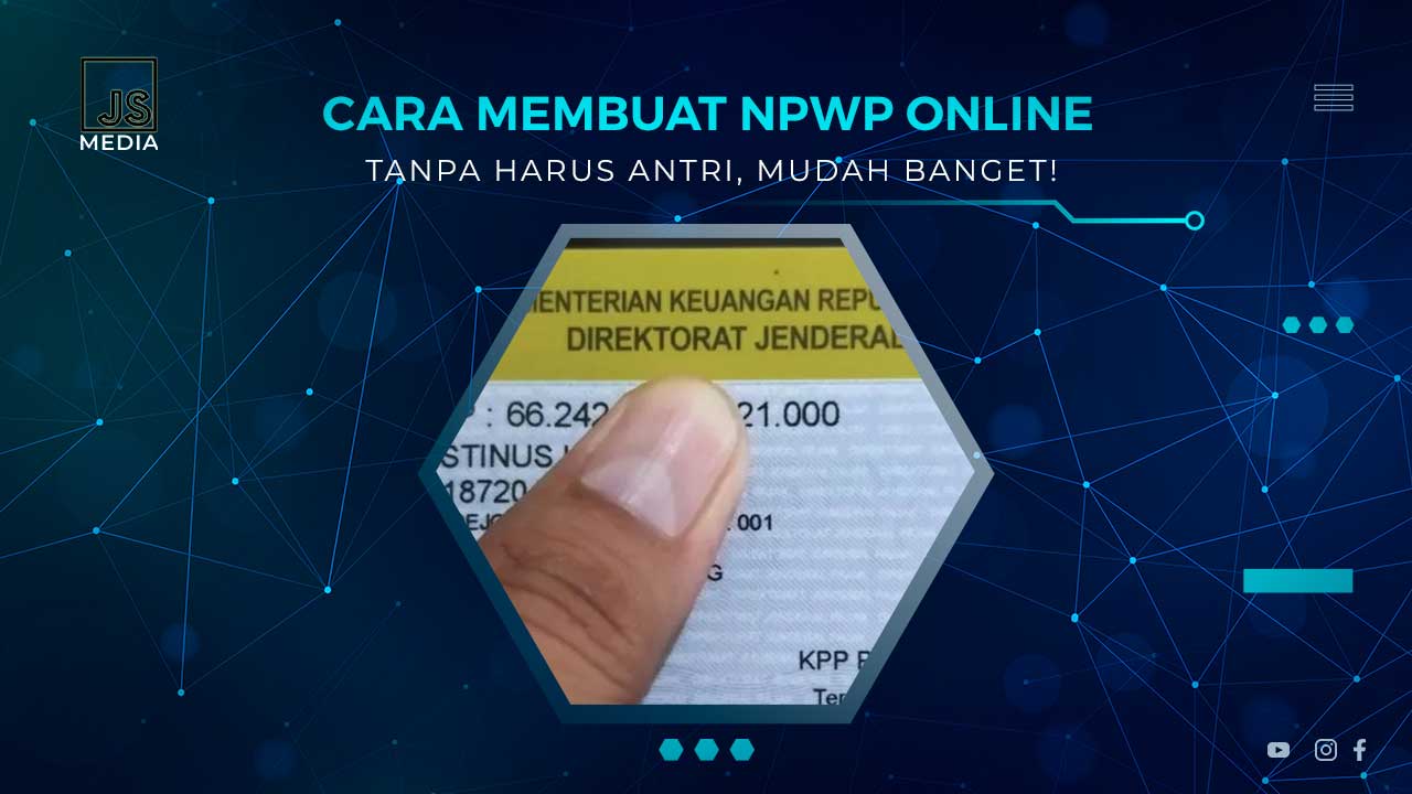 Cara Membuat NPWP Online