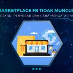 Cara Mengaktifkan Marketplace Facebook