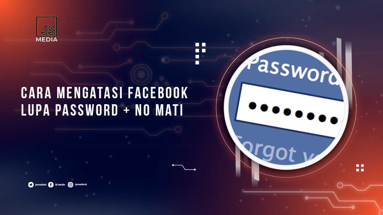 Cara Mengatasi Facebook Lupa Password