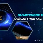 Smartphone Murah Dengan Fitur Fast Charging