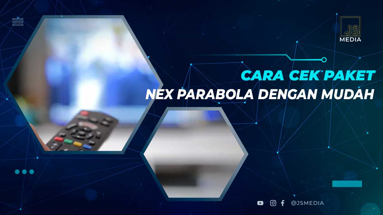 Cara Cek Paket Nex Parabola