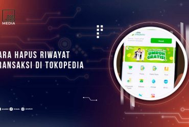 Cara Hapus Riwayat Transaksi Tokopedia