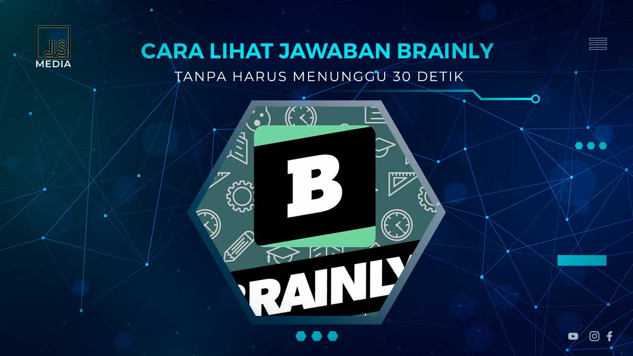 Cara Melihat Jawaban Brainly Tanpa Harus Menunggu 30 deti