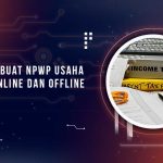 Cara Membuat NPWP Usaha Dagang