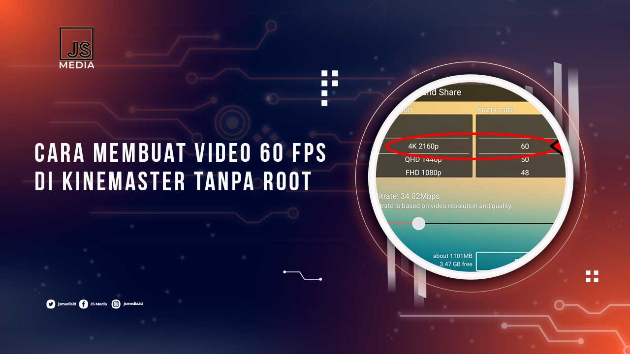 Cara Membuat Video 60 FPS di Kinemaster