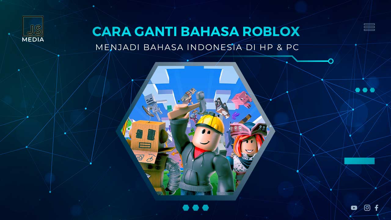 Cara Mengganti Bahasa Roblox Jadi Indonesia