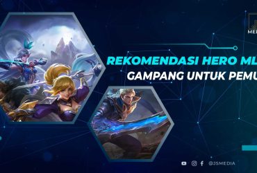 Hero Untuk Pemula di Mobile Legends