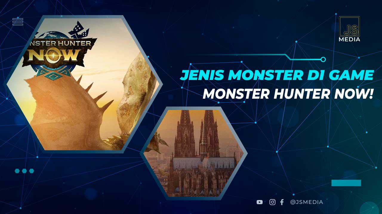 Jenis Monster di Monster Hunter NOW