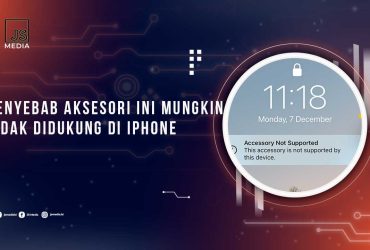 Penyebab Aksesori Ini Mungkin Tidak Didukung