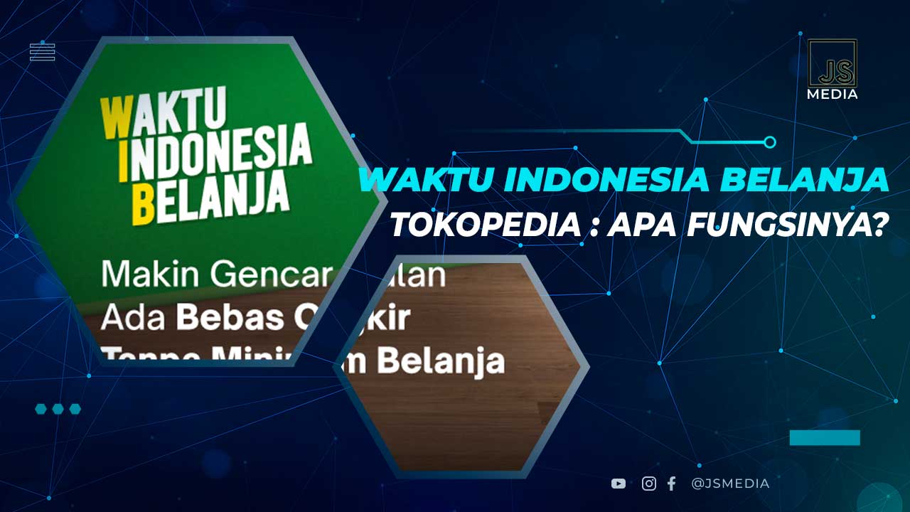 Waktu Indonesia Belanja Tokopedia