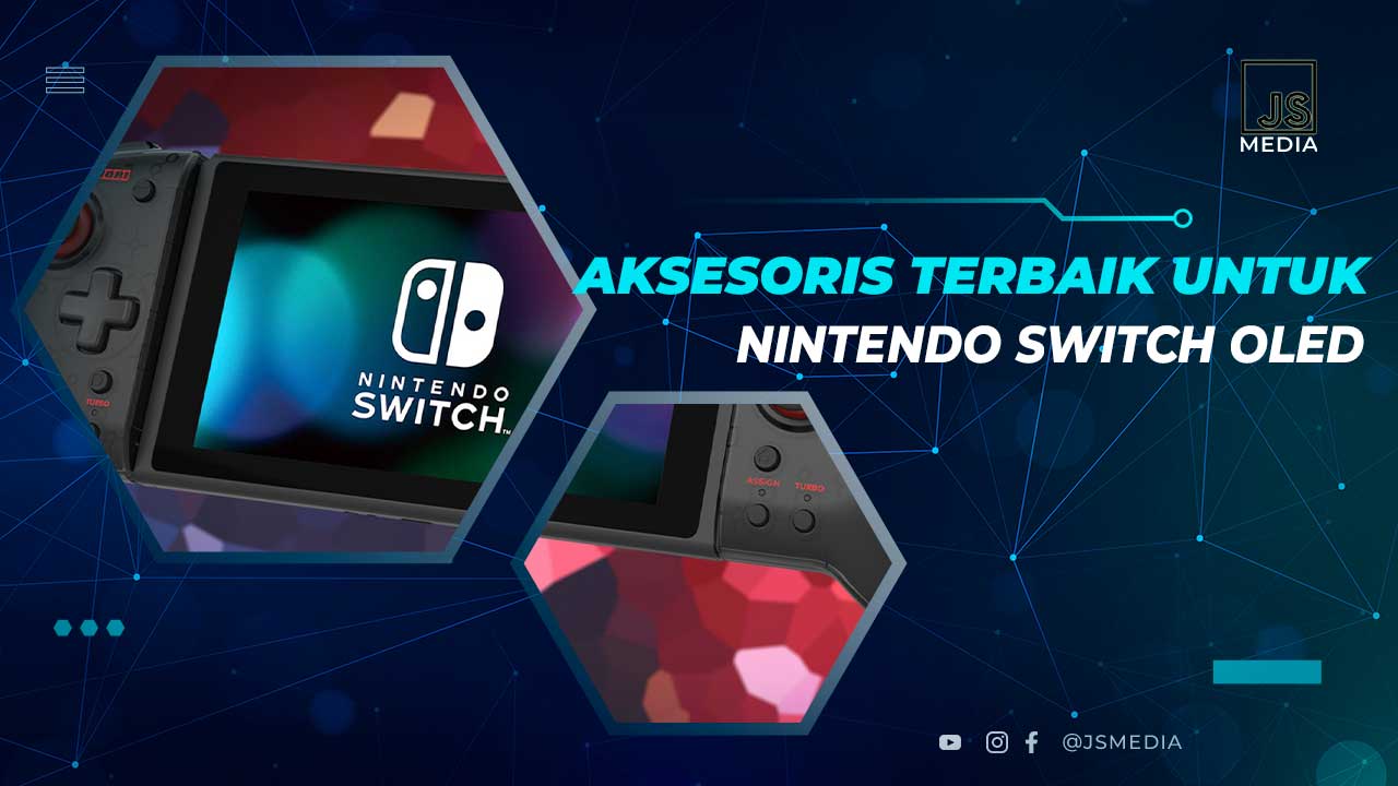 Aksesoris Terbaik Nintendo Switch OLED