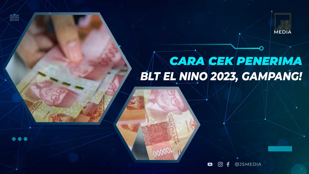 Cara Cek BLT El Nino 2023