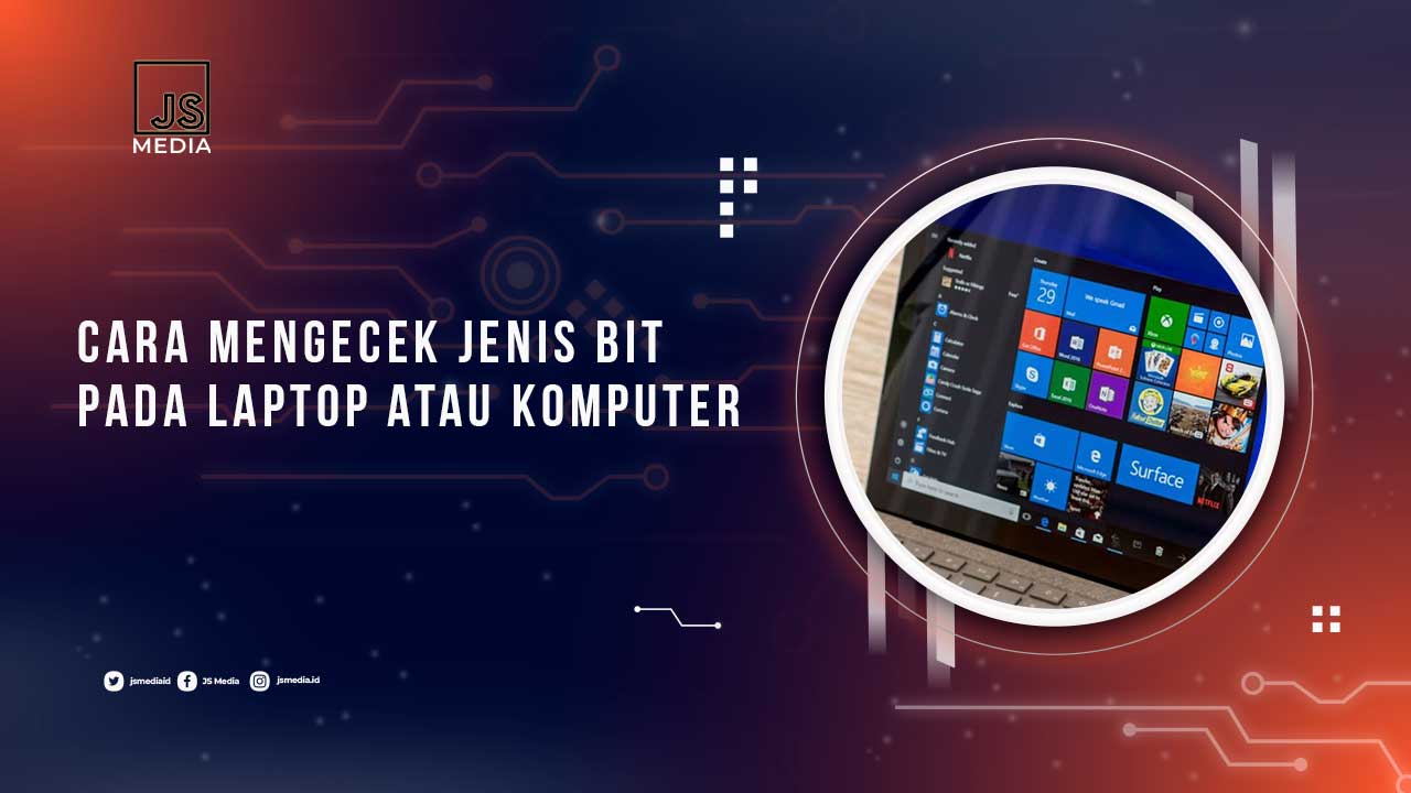 Cara Cek Jenis Bit Laptop Komputer