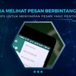 Cara Melihat Pesan Berbintang di WA