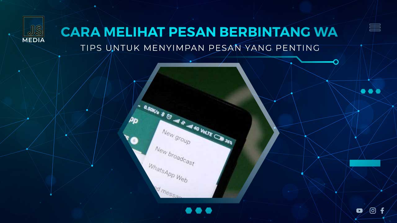 Cara Melihat Pesan Berbintang di WA