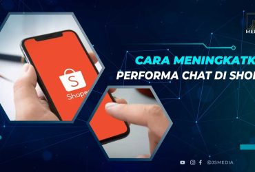 Cara Meningkatkan Performa Chat Shopee