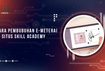 Cara Pembubuhan E-Meterai di Skill Academy