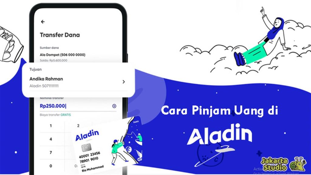 Cara Pinjam Uang di Aplikasi Aladin Bank, Cepat Cair!