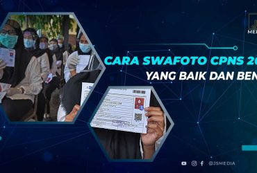 Cara Swafoto CPNS 2023 yang Benar