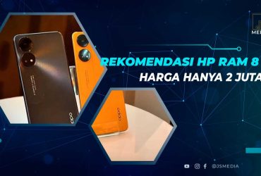 Rekomendasi HP RAM 8 GB Termurah di Bawah 2 Jutaan