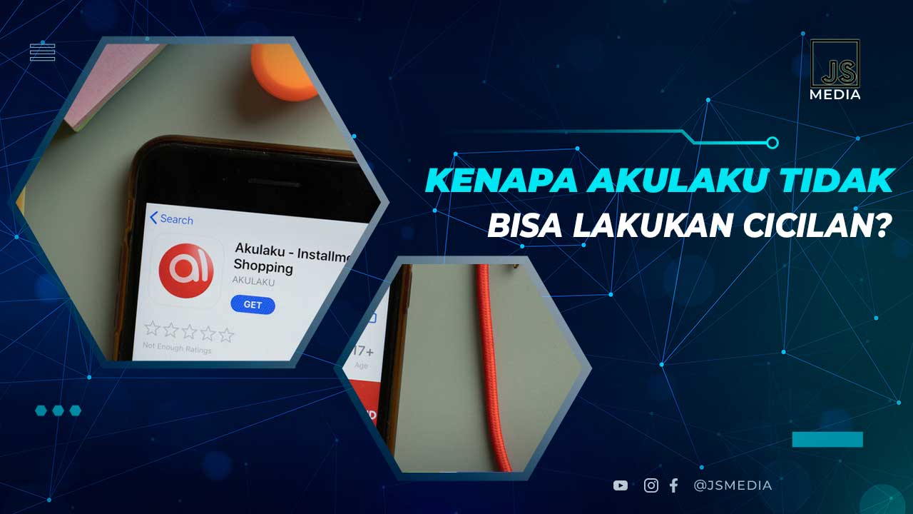 Kenapa Akulaku Tidak Bisa Cicilan