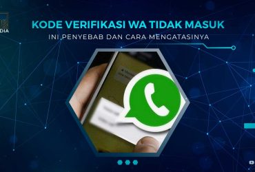 Kenapa Kode Verifikasi WA Tidak Masuk