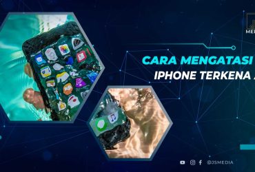 Tips Mengatasi iPhone Kena Air