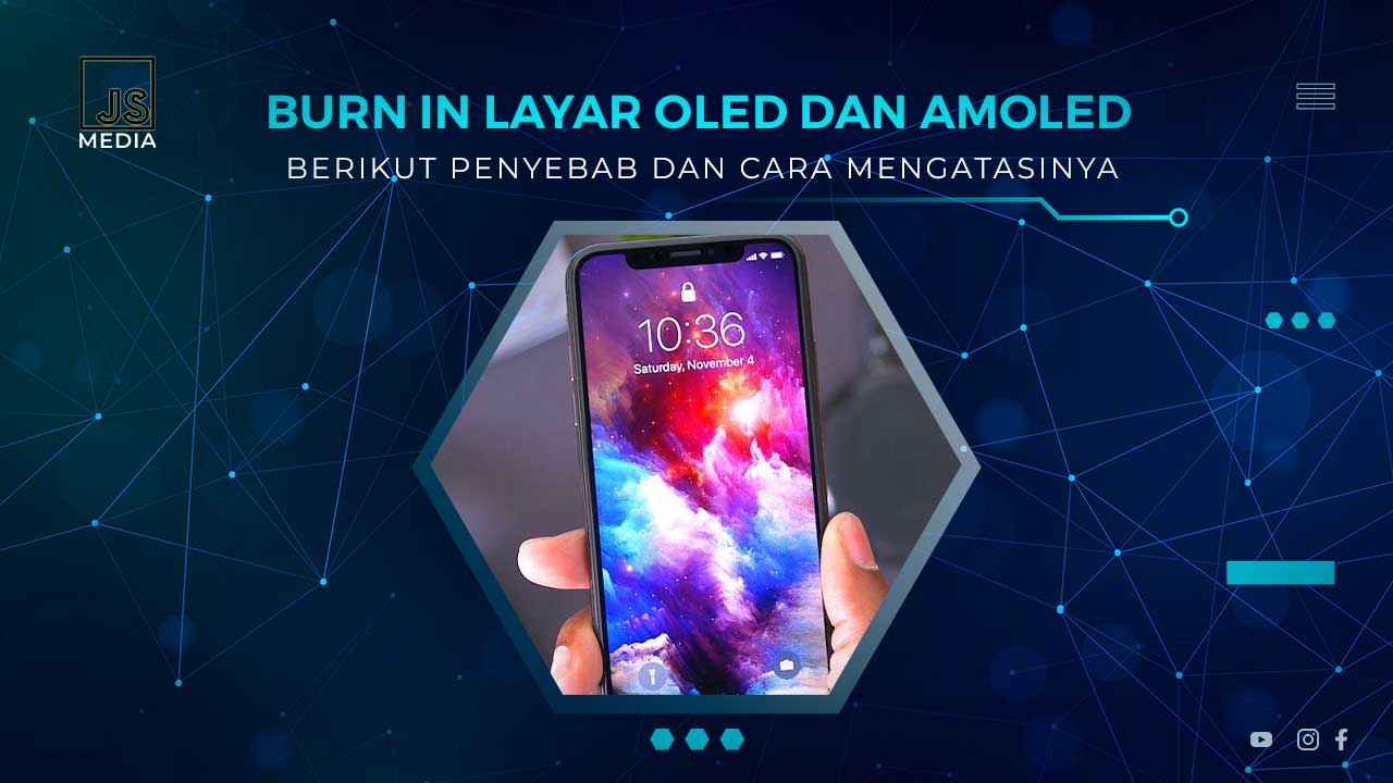 Cara Mengatasi Burn In Layar OLED AMOLED