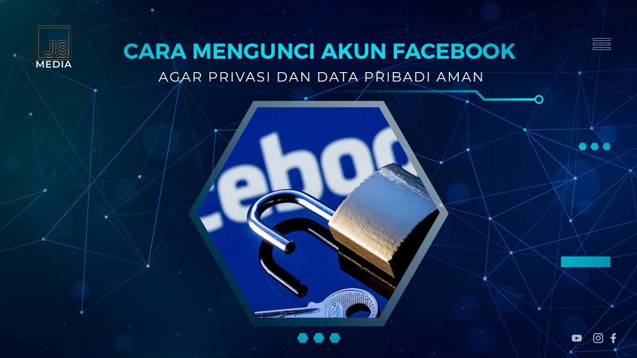 Cara Mengunci Akun Facebook