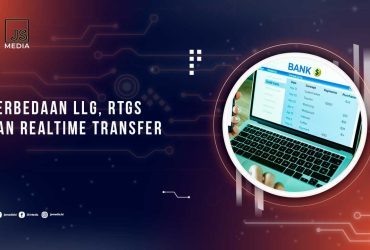 Perbedaan LLG, RTGS dan Real Time Transfer