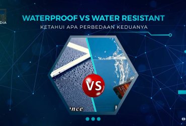 Perbedaan Waterproof dan Water Resistant