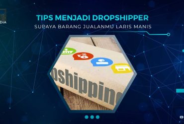 Tips Menjadi Dropshipper