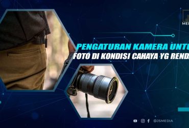 Tips Pengaturan Kamera Untuk Foto Malam Hari