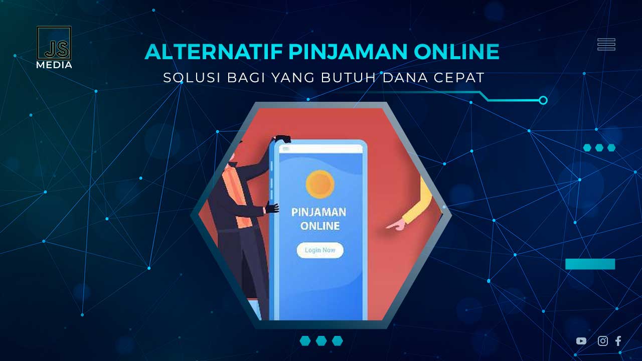 Solusi Pinjaman Tunai Alternatif Selain Pinjol, Syarat Gampang!