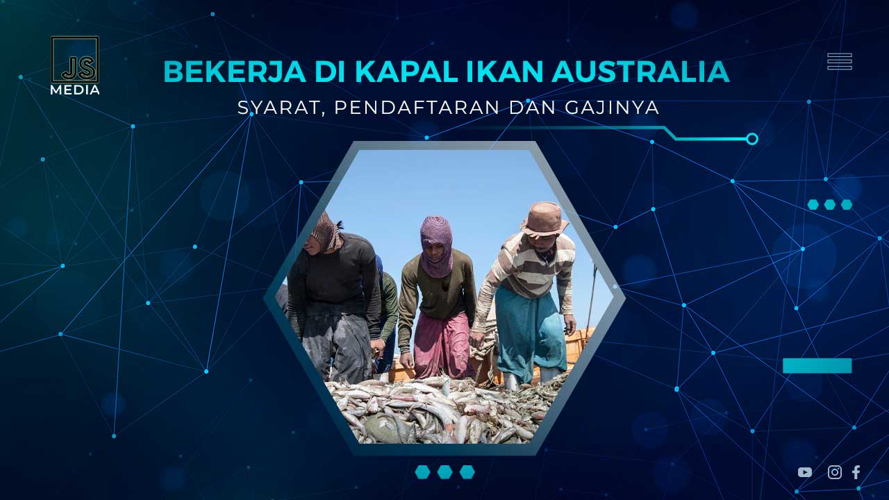 Cara Kerja di Kapal Ikan Australia