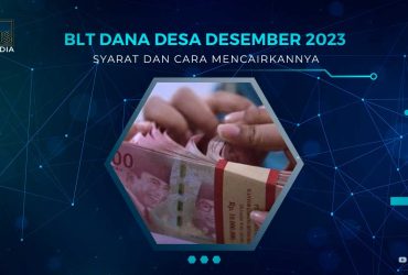 Cara Mencairkan BLT Dana Desa Desember 2023