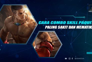 Combo Skill Paquito Paling Sakit