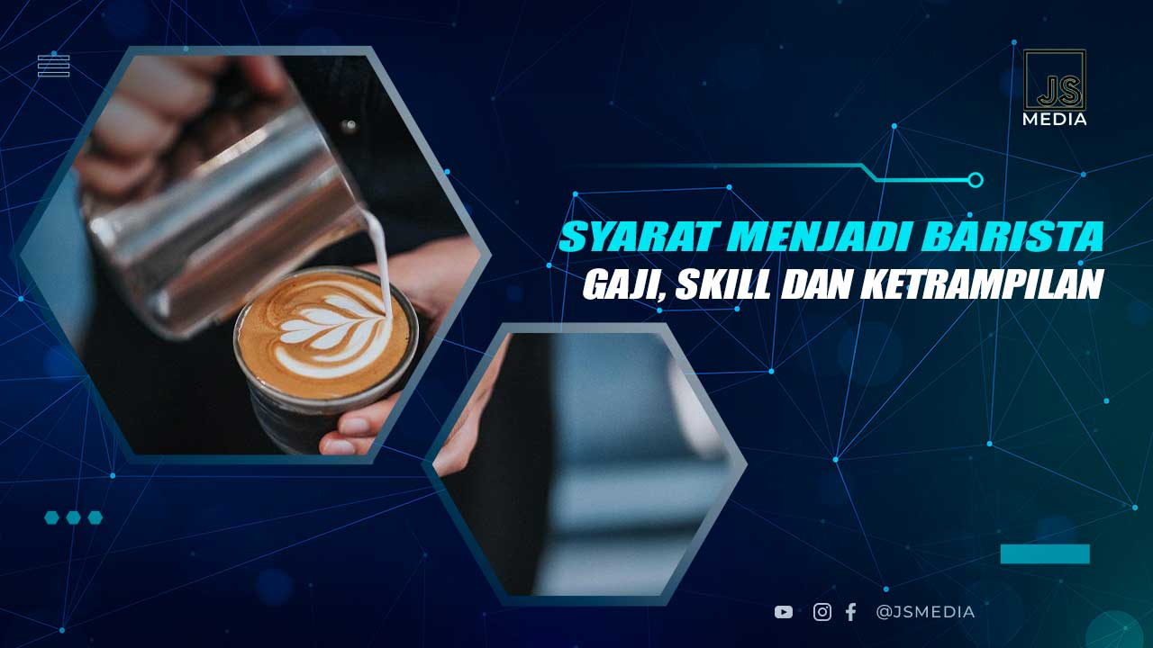 Mengenal Lebih Dekat Seorang Barista