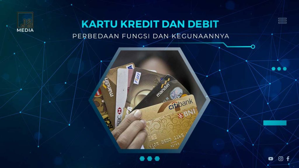 Perbedaan Kartu Kredit Dan Kartu Debit Pilih Mana