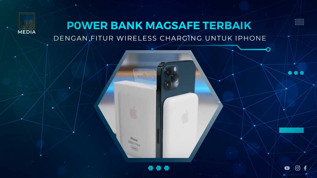 Rekomendasi Power Bank MagSafe Terbaik