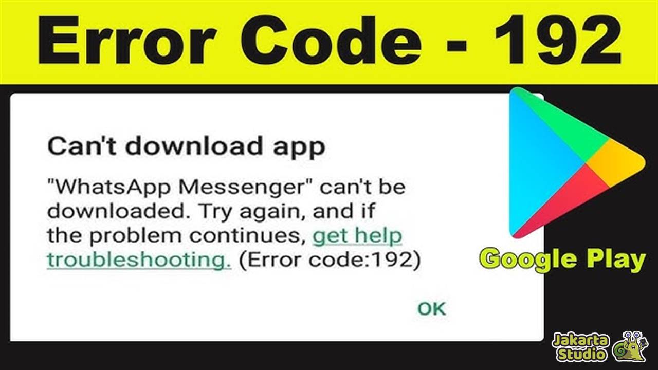Solusi Play Store Error 192