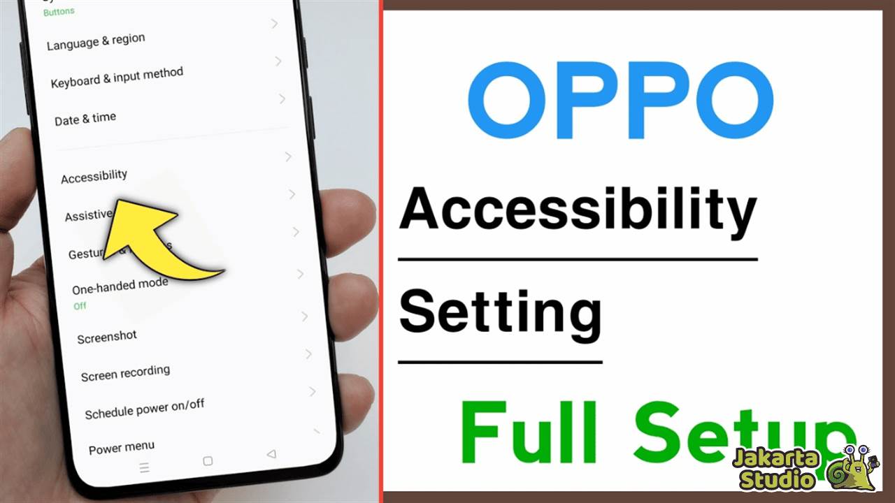 Cara Menghilangkan Aksesibilitas HP Oppo