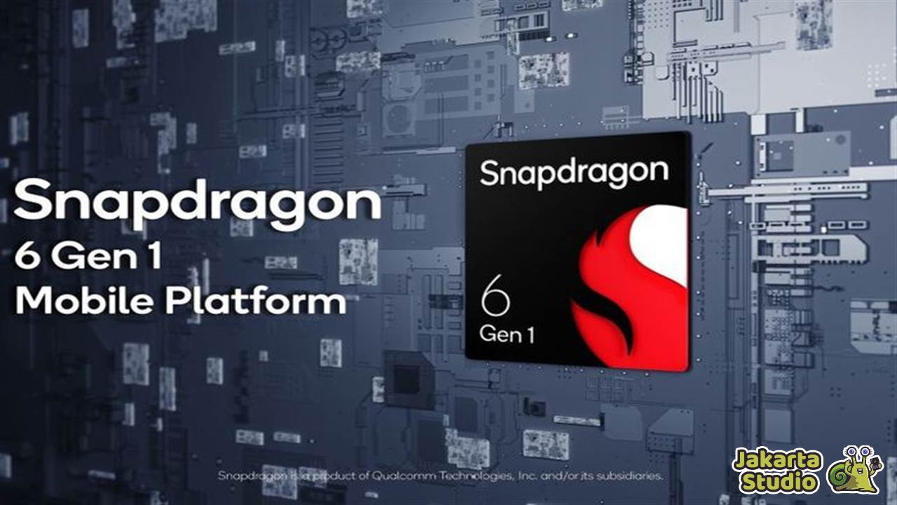 Chipset yang Setara Snapdragon 6 Gen 1 