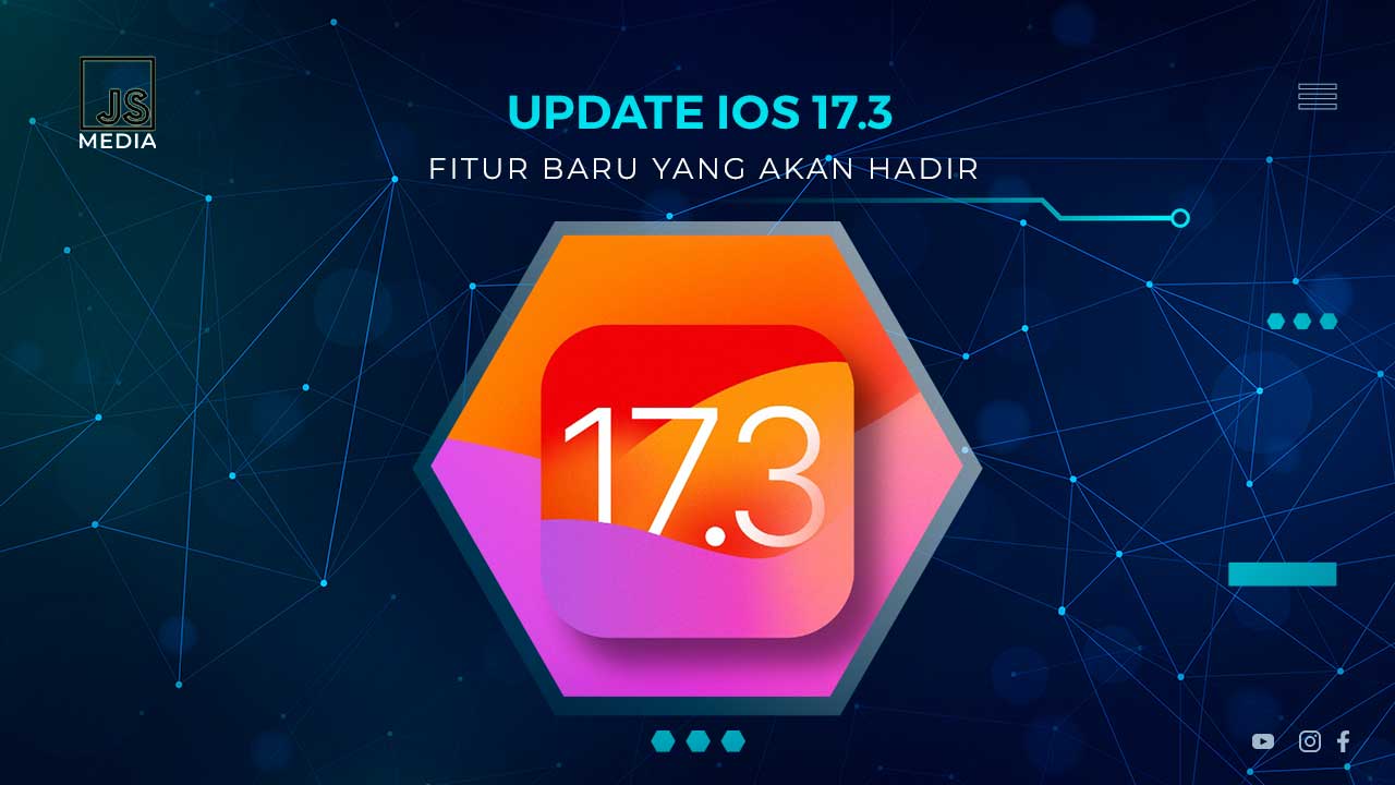 Fitur Baru di IOS 17.3