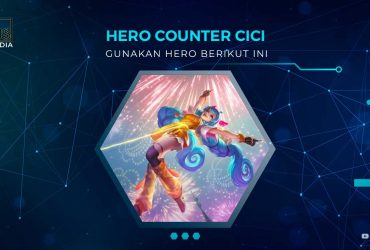 Hero Counter Cici Terbaik