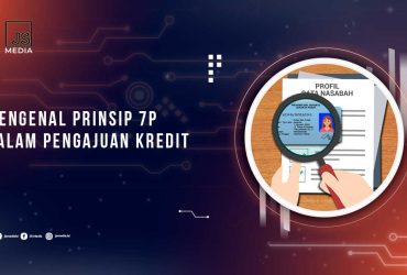 Mengenal Prinsip 7P Dalam Kredit